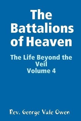 The Battalions of Heaven