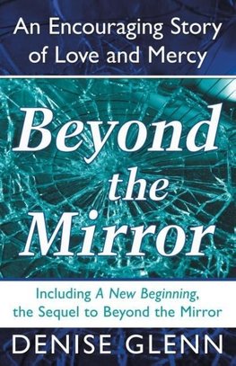 Beyond the Mirror