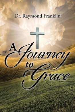 A Journey to Grace