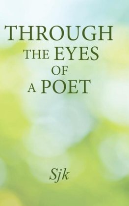 Through the Eyes of a Poet