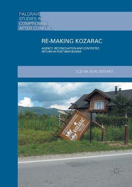 Re-Making Kozarac