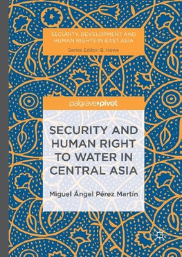 Security and Human Right to Water in Central Asia