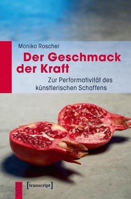 Der Geschmack der Kraft