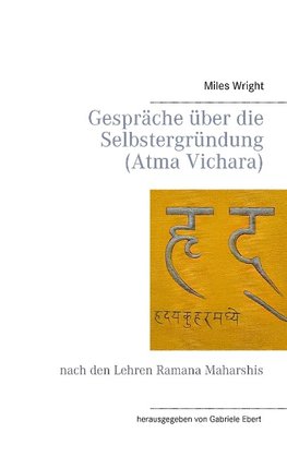 Gespräche über die Selbstergründung (Atma Vichara)