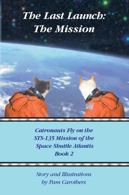 Carothers, P: Last Launch