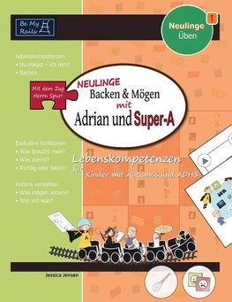 NEULINGE Backen & mögen mit Adrian und Super-A