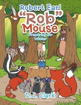 Robert Earl "Rob" the Mouse
