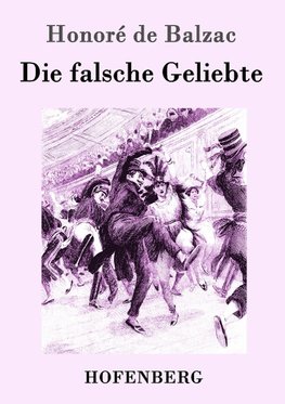 Die falsche Geliebte