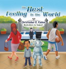 The Best Feeling in the World