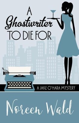 A GHOSTWRITER TO DIE FOR