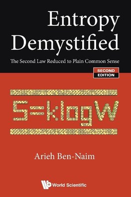 ENTROPY DEMYSTIFIED (2ND ED)