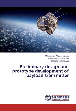 Preliminary design and prototype development of payload transmitter