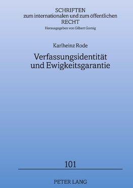 Verfassungsidentität und Ewigkeitsgarantie
