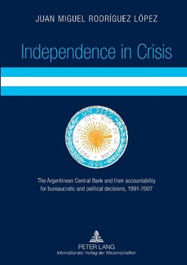 Independence in Crisis