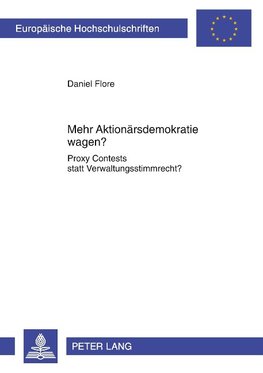 Mehr Aktionärsdemokratie wagen?