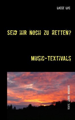 Seid ihr noch zu retten?