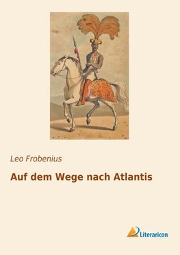Auf dem Wege nach Atlantis