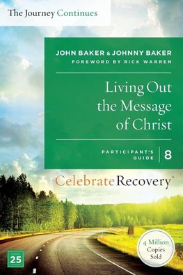 The Living Out the Message of Christ