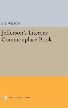 Jefferson's Literary Commonplace Book