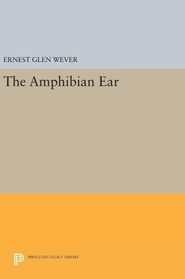 The Amphibian Ear