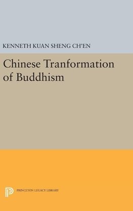 Chinese Tranformation of Buddhism
