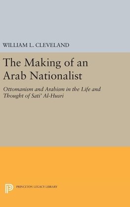 The Making of an Arab Nationalist