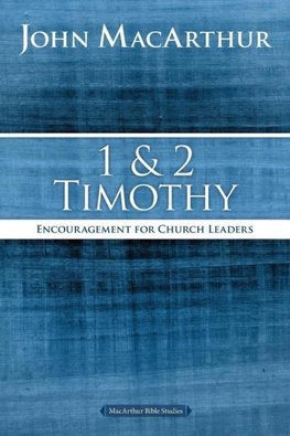 The 1 and 2 Timothy