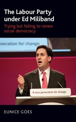 The Labour Party under Ed Miliband