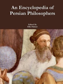An Encyclopedia of Persian Philosophers