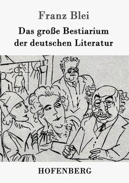 Das große Bestiarium der deutschen Literatur