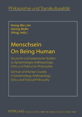 Menschsein- On Being Human