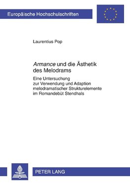 'Armance' und die Ästhetik des Melodrams