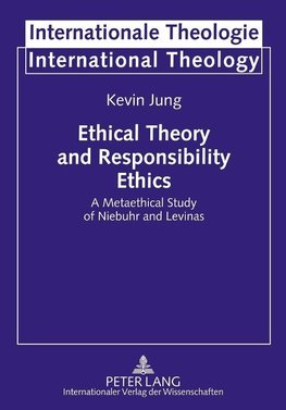 Ethical Theory and Responsibility Ethics