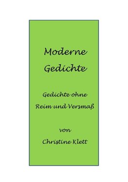 Moderne Gedichte