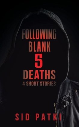 Following Blank 5 Deaths