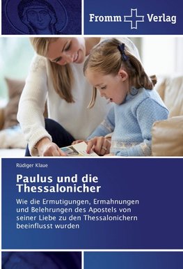 Paulus und die Thessalonicher