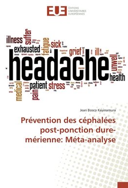 Prévention des céphalées post-ponction dure-mérienne: Méta-analyse