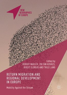 Return Migration and Regional Development in Europe