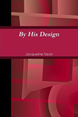 By His Design