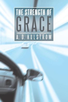 The Strength of Grace