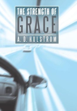 The Strength of Grace