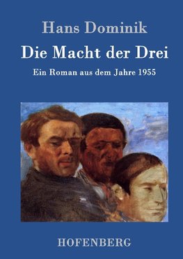 Die Macht der Drei