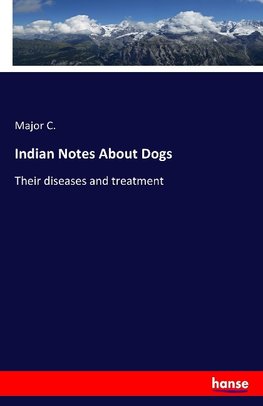 Indian Notes About Dogs