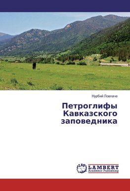 Petroglify Kawkazskogo zapowednika