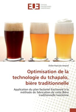 Optimisation de la technologie du tchapalo, bière traditionnelle