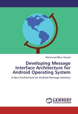 Developing Message Interface Architecture for Android Operating System