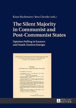 The Silent Majority in Communist and Post-Communist States