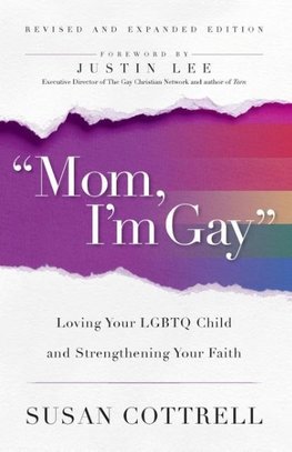 "Mom, I'm Gay," Revised and Expanded Edition