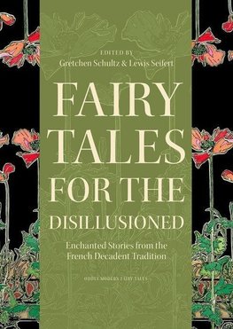 Fairy Tales for the Disillusioned