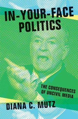 In-Your-Face Politics